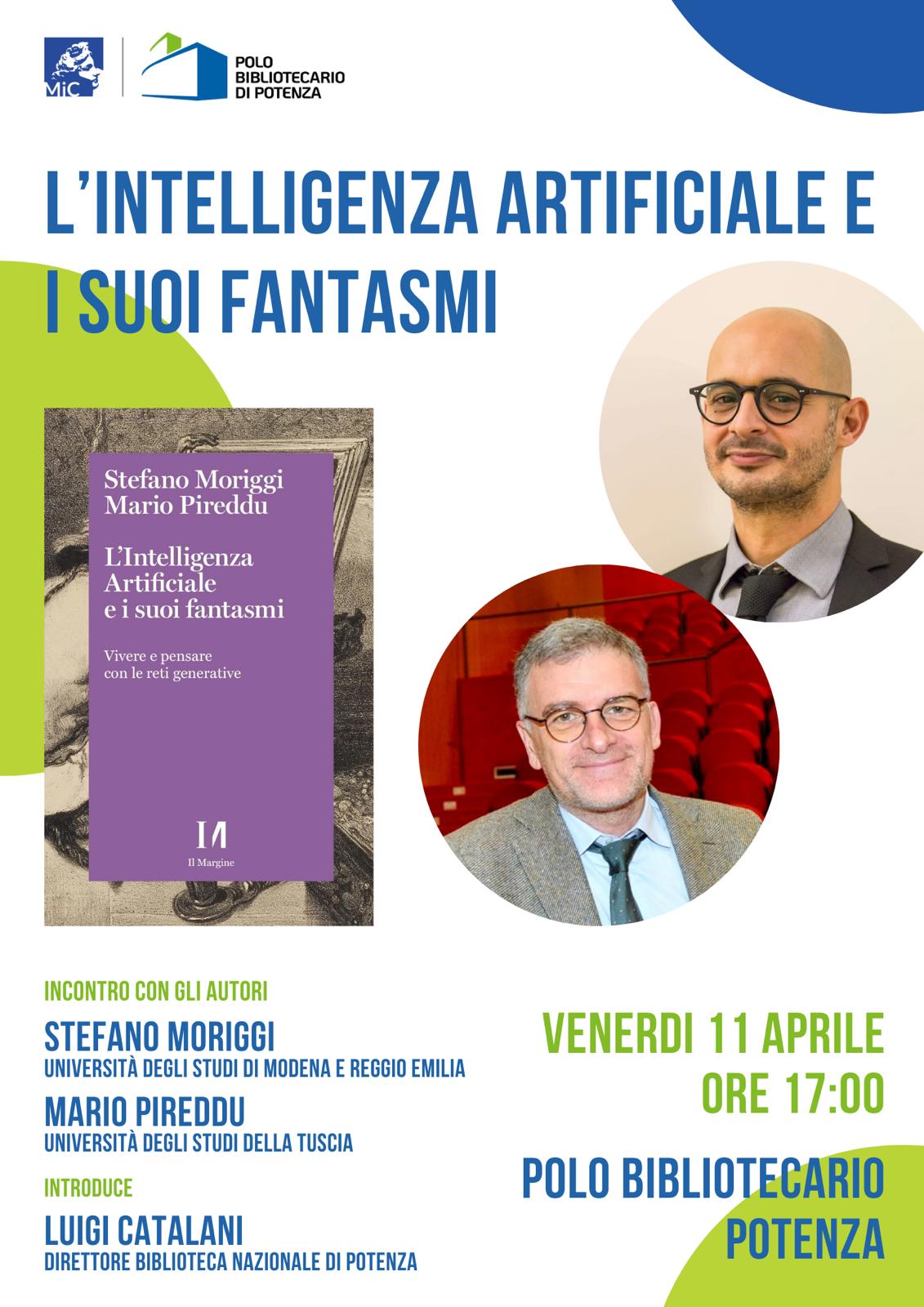 L’INTELLIGENZA ARTIFICIALE E I SUOI FANTASMI  - STEFANO MORIGGI E MARIO PIREDDU